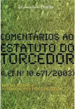 Comentários ao Estatuto do Torcedor