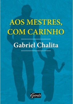 Aos mestres com carinho
