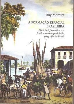 A FORMAÇAO ESPACIAL BRASILEIRA: CONTRIBUIÇAO...BRASIL