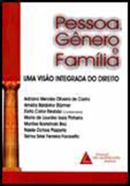 Pessoa, gênero e família: Uma visão integrada do direito