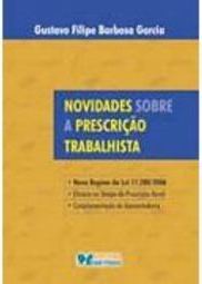 Novidades Sobre a Prescrição Trabalhista