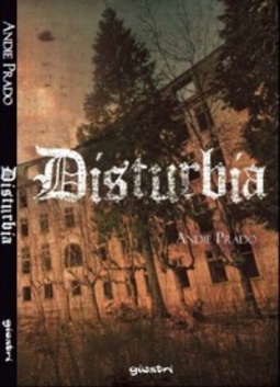 Disturbia (Insanatório #2)