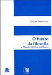 O Futuro da Filosofia: o Filósofo Entre os Autófagos