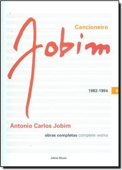 Cancioneiro Jobim 1983-1994 - vol. 5