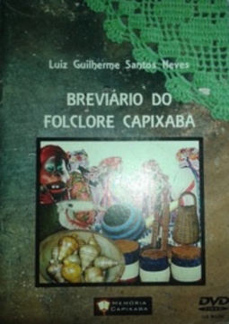 Breviário do folclore capixaba (Memória Capixaba #2)