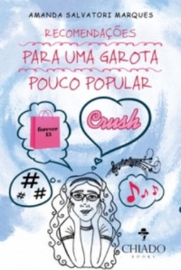 Recomendações Para Uma Garota Pouco Popular