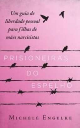 Prisioneiras do Espelho