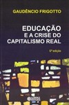 Educação e a crise do capitalismo real