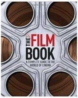 THE FILM BOOK: A COMPLETE GUIDE TO THE WORLD CINEMA