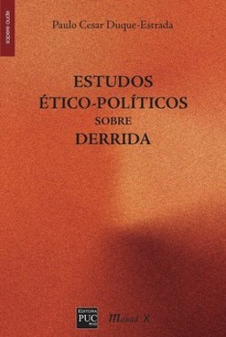 Estudos ético-políticos sobre Derrida