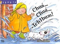 Chuá...Chuá...Tchibum!: um Livro Sobre a Água