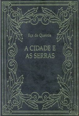 A cidades e as serras