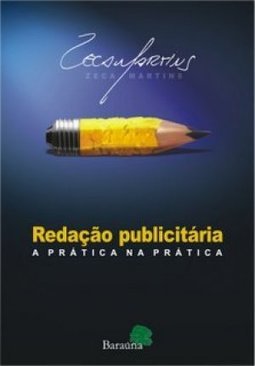 Redação Publicitária: a Prática na Prática