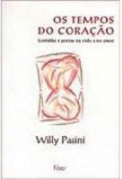 Os Tempos do Coração: Lentidão e Pressa na Vida e no Amor