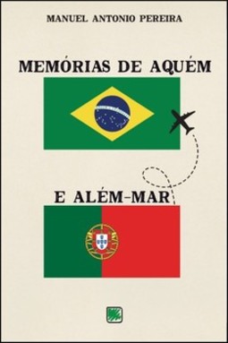 Memória de aquém e além-mar