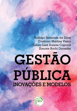 Gestão pública: inovações e modelos