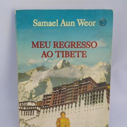 Meu regresso ao Tibete