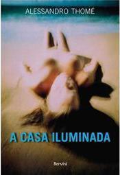 A casa iluminada