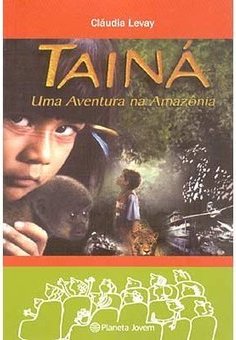 Tainá: uma Aventura na Amazônia
