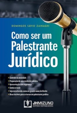Como ser um palestrante jurídico