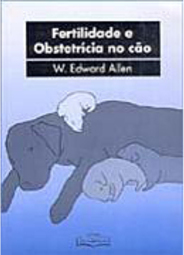 Fertilidade e Obstetrícia no Cão
