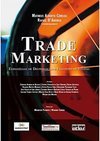 Trade marketing: Estratégias de distribuição e execução de vendas