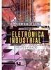 Eletrônica Industrial: Circuitos e Aplicações