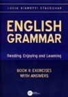 English Grammar: Reading, Enjoyng and Learning - Exercises With Answer
