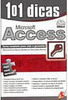 101 Dicas: Microsoft Access