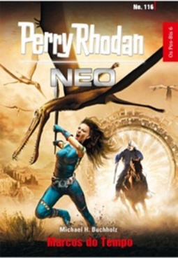 Marcos do Tempo (Perry Rhodan Neo #116)