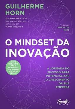 O MINDSET DA INOVAÇAO: A JORNADA DO...