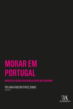 Morar em Portugal: impactos fiscais para brasileiros que emigram