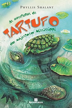 As Aventuras de Tartufo do Majestoso Mississipi
