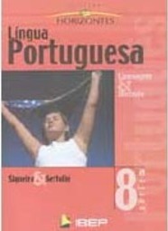 Língua Portuguesa: Linguagem e Vivência - 8 série - 1 grau