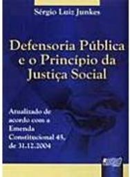 Defensoria Pública e o Princípio da Justiça Social
