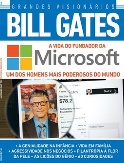 Grandes visionários - Bill Gates: a vida do fundador da Microsoft
