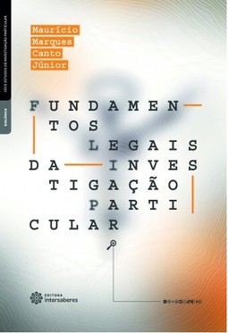Fundamentos legais da investigação particular