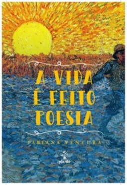 A vida é feito poesia (Editorial Plante)