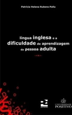 LINGUA INGLESA E A DIFICULDADE DE APRENDIZAGEM