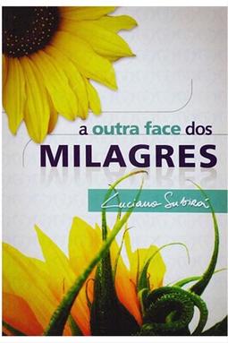 A Outra Face dos Milagres