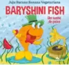 Baryshini Fish