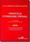 Pratica Forense Penal Com Modelos De Pecas Processuais