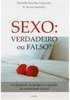 SEXO - VERDADEIRO OU FALSO