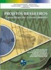 Projetos Brasileiros: Casos Reais de Gerenciamento