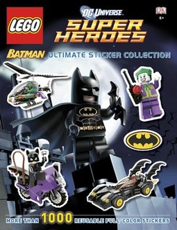 Ultimate Sticker Collection: LEGO® Batman (LEGO® DC Universe Super Heroes): More Than 1,000 Reusable Full-Color Stickers