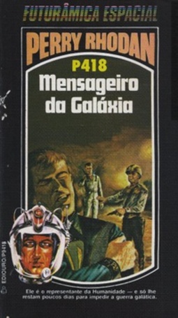 Mensageiro da Galáxia (Perry Rhodan #418)