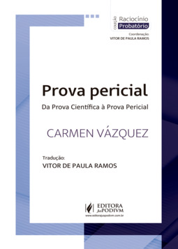 Prova pericial - Da prova científica à prova pericial