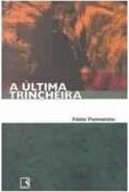 A Última Trincheira