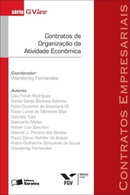 Contratos de organização da atividade econômica