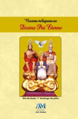 Novena milagrosa ao Divino Pai Eterno